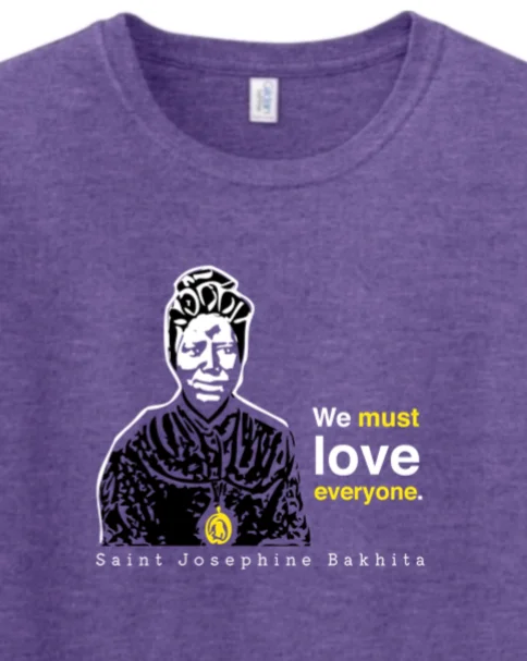 We Must Love Everyone - St. Josephine Bakhita Adult T-Shirt